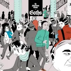 Goths by The Mountain Goats