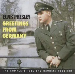 Greetings From Germany by Elvis Presley