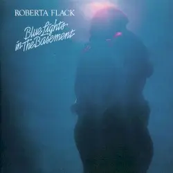Blue Lights in the Basement by Roberta Flack