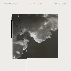 For George Lewis | Autoschediasms by Alarm Will Sound & Tyshawn Sorey