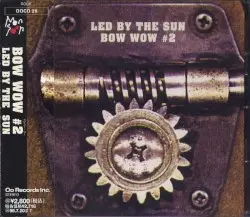 Bow Wow #2 - Led by the Sun by BOW WOW