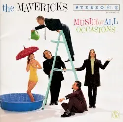 Music for All Occasions by The Mavericks