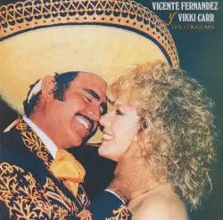Dos corazones by Vicente Fernández y Vikki Carr