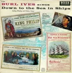 Down to the Sea in Ships by Burl Ives