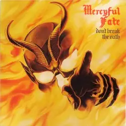 Don’t Break the Oath by Mercyful Fate