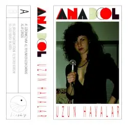 Uzun Havalar by Anadol