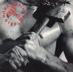 Bone Against Steel by 38 Special