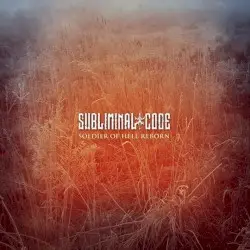 Soldier of Hell Reborn by Subliminal Code