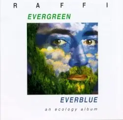 Evergreen Everblue by Raffi