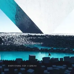 Everything for a Dream by Fractal Dreamers