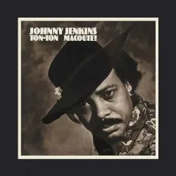 Ton‐Ton Macoute! by Johnny Jenkins