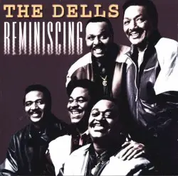Reminiscing by The Dells