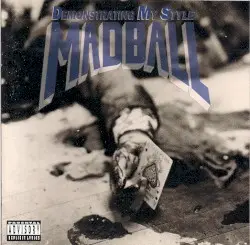 Demonstrating My Style by Madball
