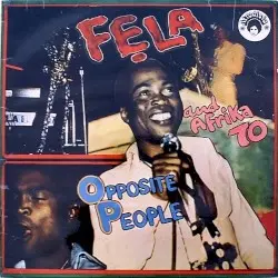 Opposite People by Fẹla and Afrika 70