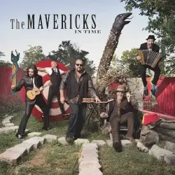 In Time by The Mavericks