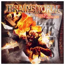 On the Spur of the Moment by Brainstorm