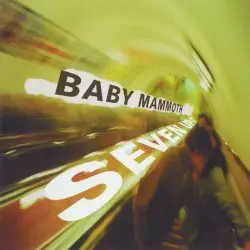 Seven Up by Baby Mammoth