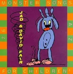 Monster Songs for Children by Jad & David Fair
