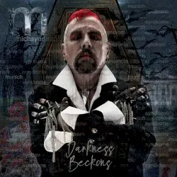 Darkness Beckons by Munich Syndrome