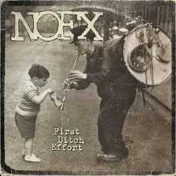 First Ditch Effort by NOFX