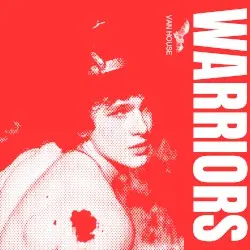 WARRIORS by Van House