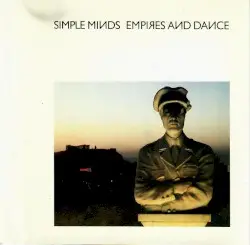 Empires and Dance by Simple Minds