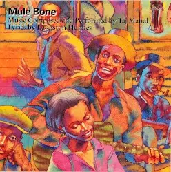 Mule Bone by Taj Mahal & Langston Hughes
