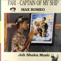 Far I - Captain of My Ship by Max Romeo