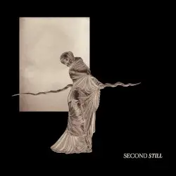 Second Still by Second Still