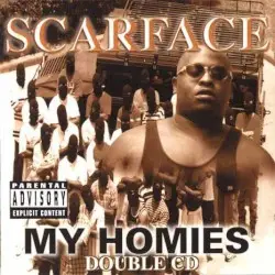 My Homies by Scarface