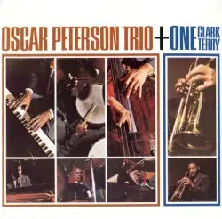 Oscar Peterson Trio + One: Clark Terry by Oscar Peterson Trio & Clark Terry