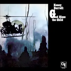 God Bless the Child by Kenny Burrell
