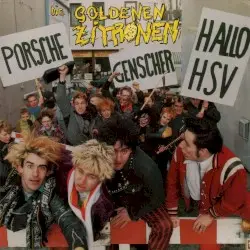Porsche - Genscher - Hallo HSV by Die Goldenen Zitronen