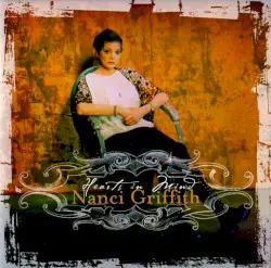 Hearts in Mind by Nanci Griffith