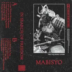 In Search Of Freedom by Mabisyo