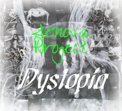 Dystopia by Jenova Project