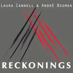 Reckonings by Laura Cannell & André Bosman