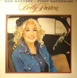 New Harvest… First Gathering by Dolly Parton
