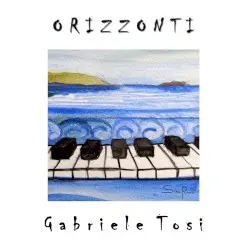 Orizzonti by Gabriele Tosi