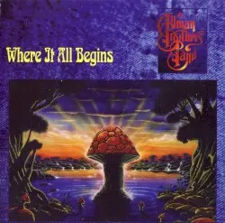 Where It All Begins by The Allman Brothers Band