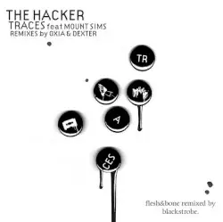 Traces by The Hacker feat Mount Sims