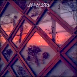 Next Time Around by Lisa Bella Donna