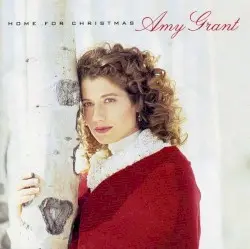 Home for Christmas by Amy Grant