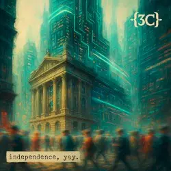independence, yay. by Cognitive Constellation Corps