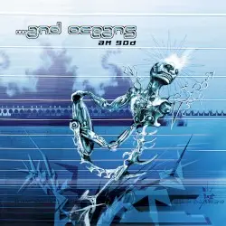 A.M.G.O.D by …and Oceans