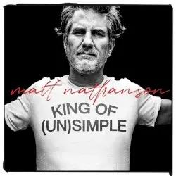 King of (Un)Simple by Matt Nathanson