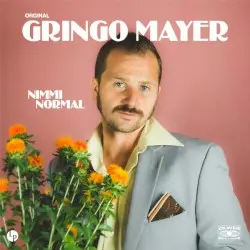 Nimmi Normal by Gringo Mayer
