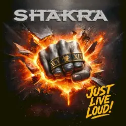 Just Live Loud! by Shakra