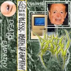Death of Empathy by BlessU