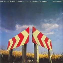 Passengers by The Gary Burton Quartet with Eberhard Weber
